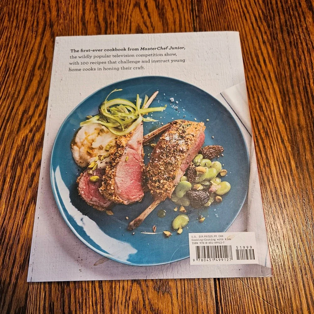 MasterChef Junior Cookbook Bold Recipes and Essential Techniques 100 Recipes
